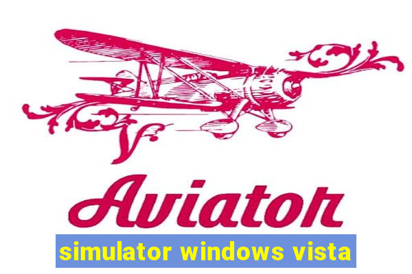 simulator windows vista